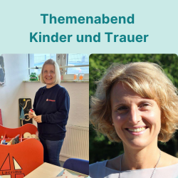 Themenabend Kinder und Trauer