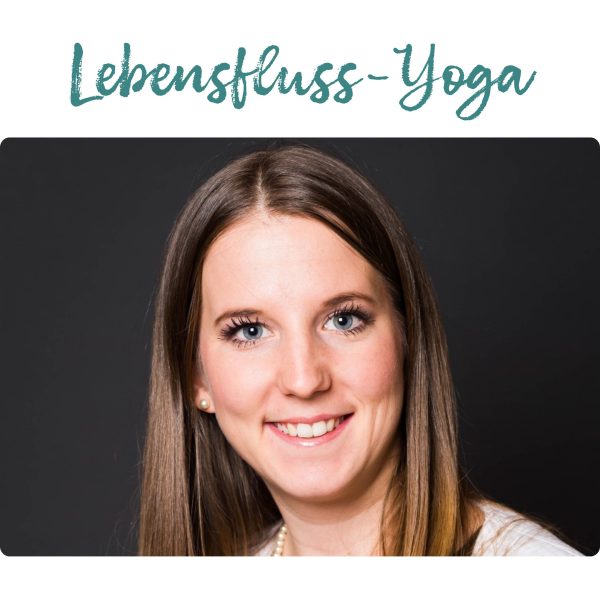 Lebensfluss-Yoga